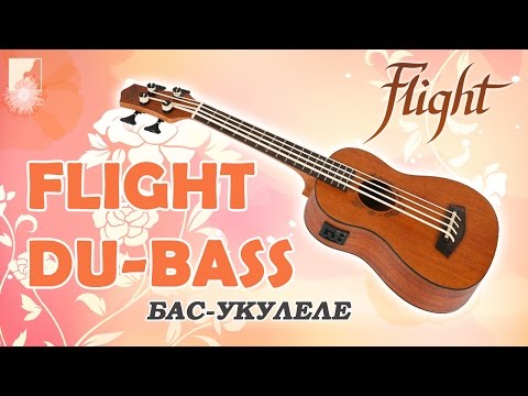 Обзор укулеле Flight DU-BASS MAH/MAH