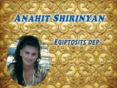 Anahit Shirinyan - Egiptosits dep