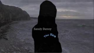 Sandy Denny - REMASTER - The Sea ¹⁰⁸⁰ ᴴᴰ