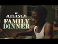 Family Dinner | Atlanta | FX