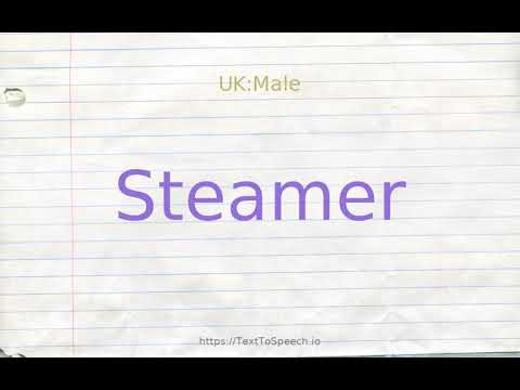 How to pronounce steamer