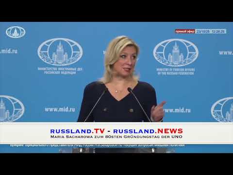 Maria Sacharowa zum 80sten Gründungstag der UNO