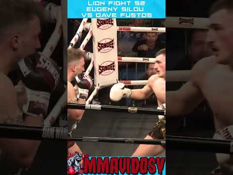 Knockout Lion Fight 52 - Eugeny Silou vs Dave Fustos #shorts #lionfight #muaythai