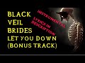 Black Veil Brides - Let You Down (instrumental w ...