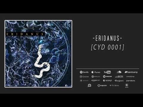 Eridanus - Eridanus [CYD 0001] Full Album