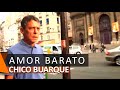 Chico Buarque: Amor Barato (DVD Romance)