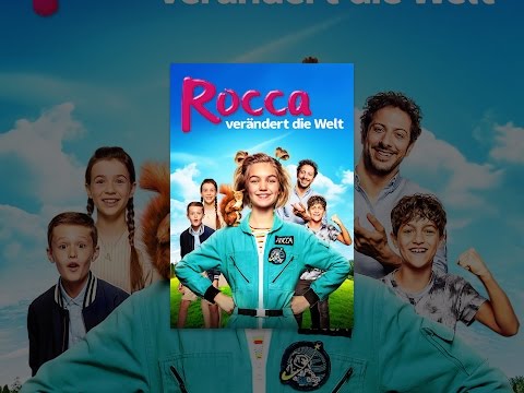 Rocca verändert die Welt