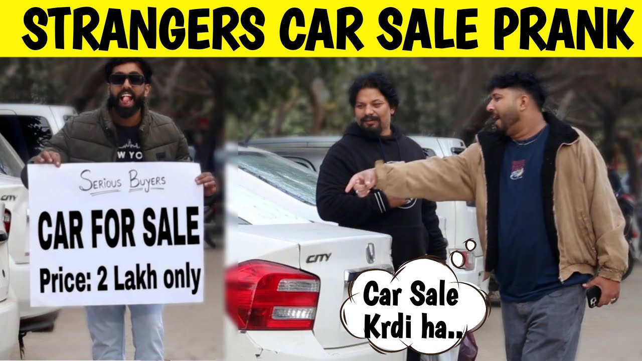 Car For Sale Prank || Funniest Reactions || by Iqbal Malik & Sharik Shah on @sharikshah 