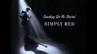 Simply Red - Something Got Me Started [Hurley's House Mix]
