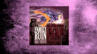 Let It Burn – The Family Ruin
