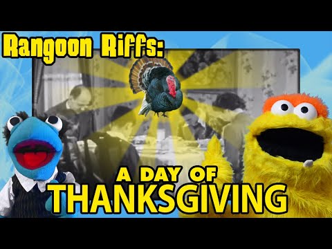 A Day of Thanksgiving | Rangoon Riff