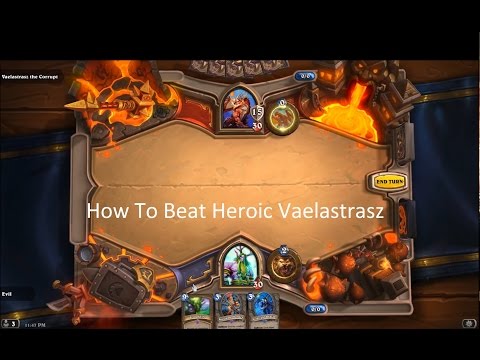 Hearth Time feat Evil: How to beat Heroic Vaelastrasz
