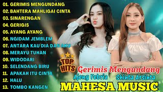 Download lagu GERIMIS MENGUNDANG, BAHTERA MAHLIGAI CINTA - SHINTA ARSINTA - MAHESA MUSIC FULL ALBUM TERBARU 2025 mp3