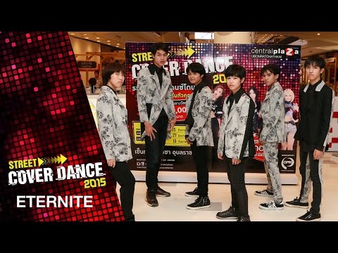 Street Cover Dance 2015 - ETERNITE ( อีเทอนิท )