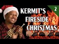 Kermit's Fireside Christmas 2 of 13 - Santa Claus Is Coming To Town