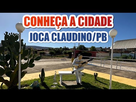 CONHEÇA A CIDADE DE JOCA CLAUDINO/PB, ANTIGA SANTARÉM.