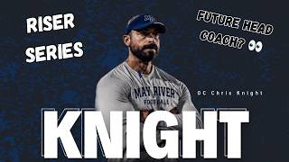 Why Chris Knight is a Future Head Coach to Watch | TSS Riser Series