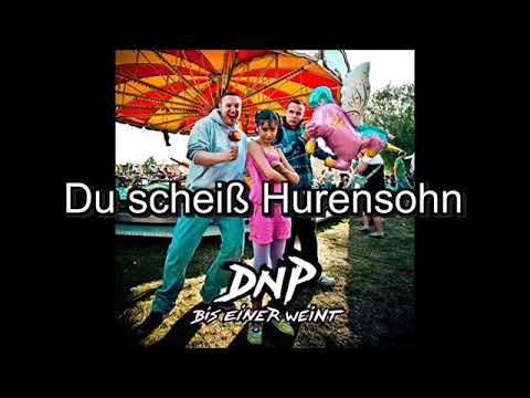 DNP - Was der Bauer nicht kennt feat. Alligatoah & Timi Hendrix (Lyrics)