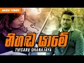 Nihanda Yame | Thisaru Dhanajaya | Official Music Video | Sinhala Songs