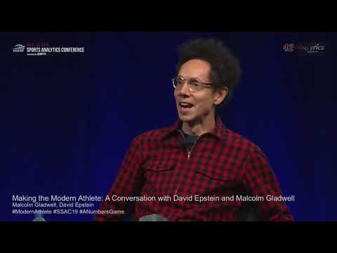 SSAC19: Making the Modern Athlete: A Conversation with David Epstein and Malcolm Gladwell