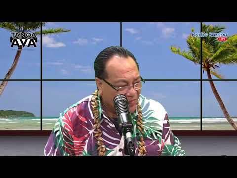 Tanoa Ava Show, 22 MAY 2021 - Radio Samoa