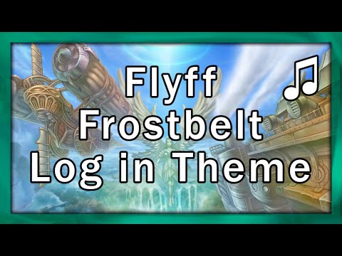 Flyff - Frostbelt / Mystery (Log in Theme) - Soundtrack