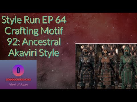 Style Run EP 64 Crafting Motif 92 Ancestral Akaviri Style