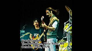 Frank Zappa - 1978 10 28 (Late) - The Palladium, New York, NY