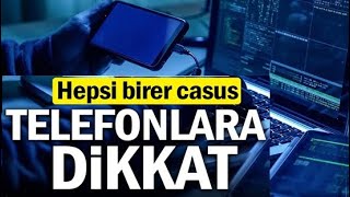 TELEFONUNUZDAKİ BU PROGRAMLARI SİLİN, BU LİNKLERE SAKİN TIKLAMAYIN!