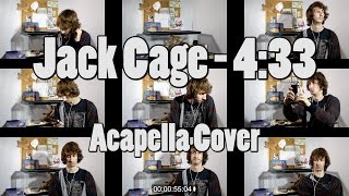John Cage - 4'33" - Acapella Cover
