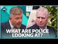 What we know about the police investigation into Andrew Mountbatten-Windsor