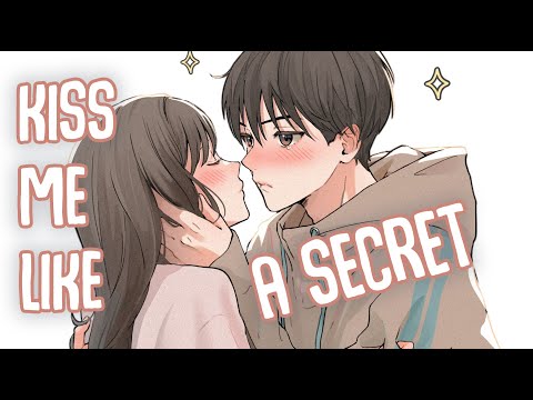 「Nightcore」→ Kiss Me Like A Secret (Lyrics) by Goodluck Rylie
