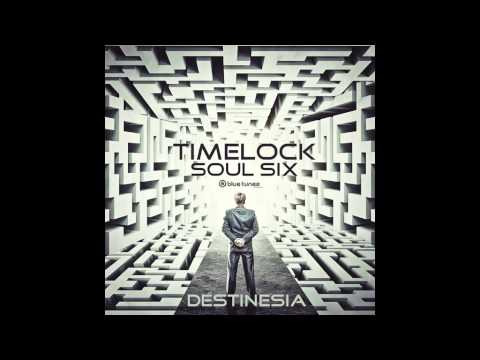 Timelock & Soul Six - Destinesia - Official