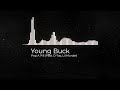 Young Buck Feat  D Tay, Lil Murder - Pop A Pill