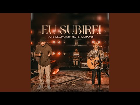 Eu Subirei (Ao Vivo)