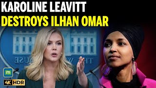 Karoline Leavitt TORCHES Ilhan Omar, Democrats for Pushing Dangerous, Violence-Fueling Rhetoric