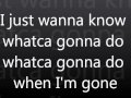 Hunter Hayes What You Gonna Do Lyrics