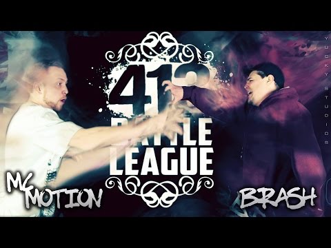413 Battle League - Brash vs MC Motion #CRITERION2
