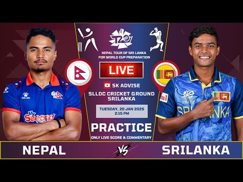 Nepal Vs Srilanka 'A' Live Score And Commentary |  Nepal tour of Srilanka | 1st Practice Match