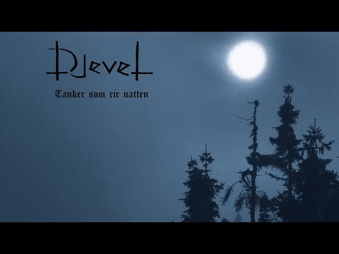 Djevel - Tanker Som Rir Natten (Full Album Premiere)