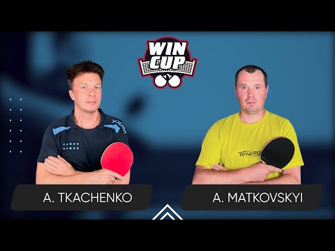 11:15 Artem Tkachenko  - Andrii Matkovskyi West 2 WIN CUP 29.05.2024 | TABLE TENNIS WINCUP