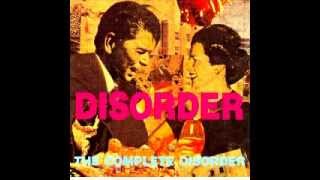 Disorder - Complete Disorder