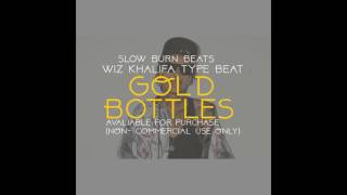 Wiz Khalifa Type Beat &quot;Gold Bottles&quot;  (Prod. Slow Burn)