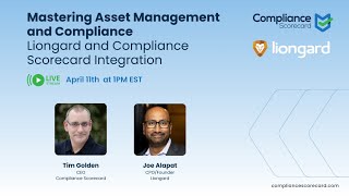 Mastering Asset Management and Compliance with Compliance Scorecard & Liongard Integration