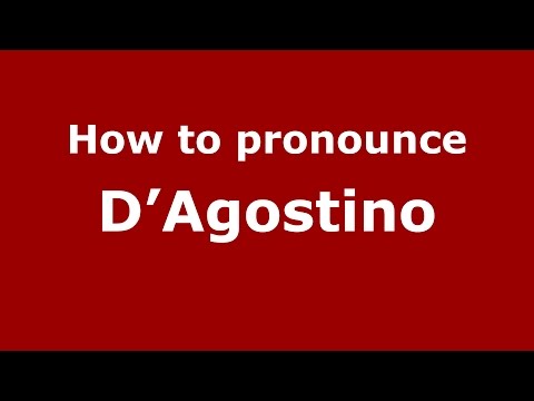 How to pronounce D’Agostino (Spanish/Argentina) - PronounceNames.com