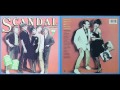 SCANDAL - Win Some, Lose Some (HQ; '82)