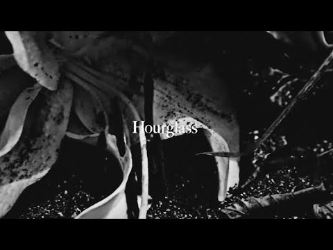 「Hourglass」MUSIC VIDEO