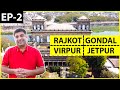 EP 2 Rajkot To Junagadh Kathiyawadi Food At Gondal Caves Khodal Dham Virpur