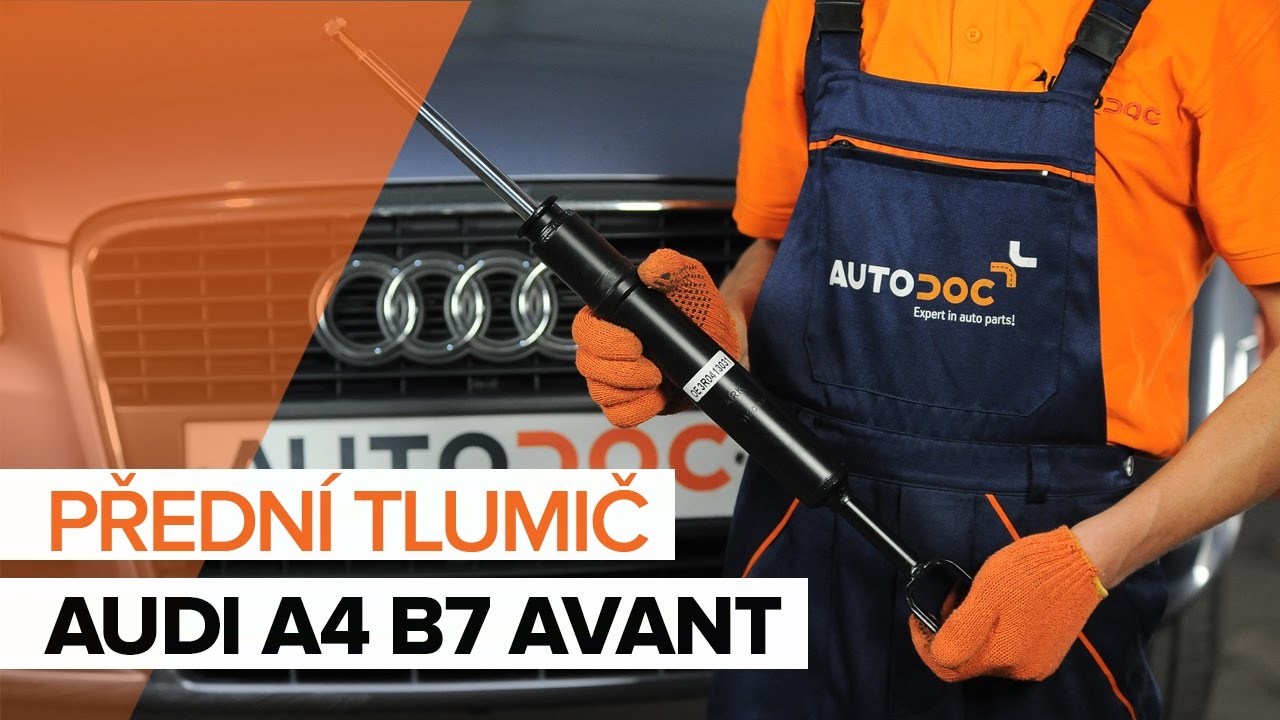 Jak vyměnit přední pérovací jednotka na Audi A4 B7 Avant – návod k výměně