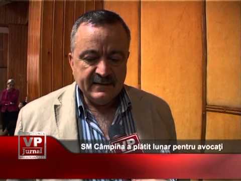 SM Câmpina a plătit lunar pentru avocaţi